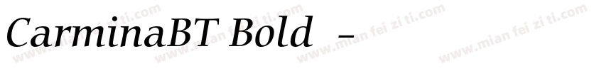 CarminaBT Bold字体字体转换